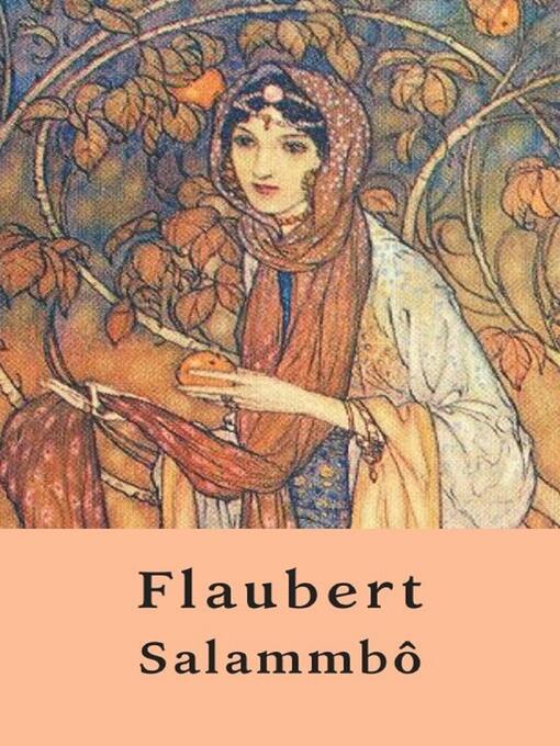 Title details for Salammbô (Edition non abrégée) by Gustave Flaubert - Wait list
